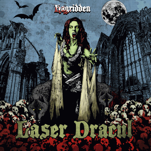 Laser Dracul : Hagridden